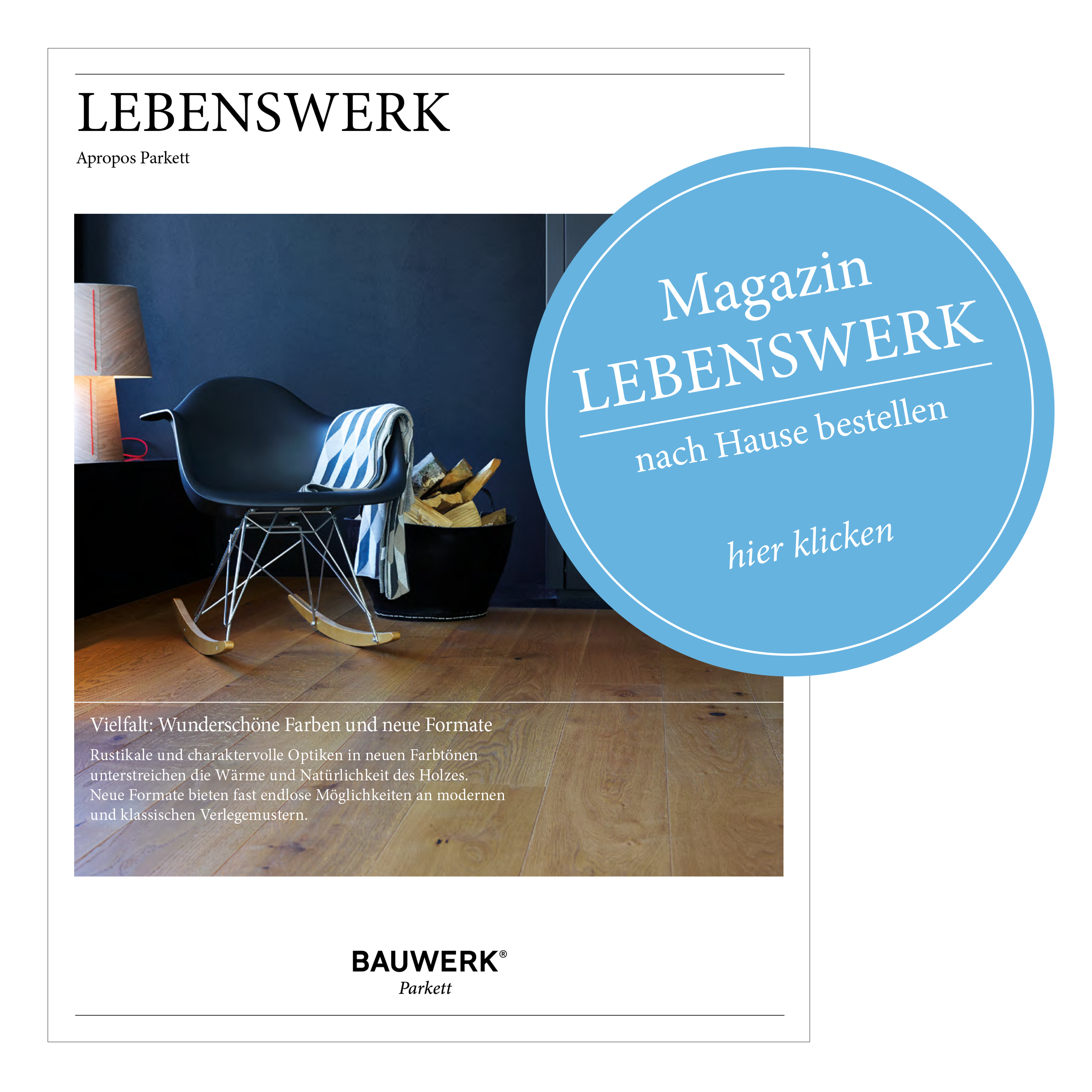 Magazin Lebenswerk